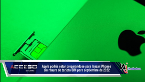 Apple podría estar preparándose para lanzar iPhones sin ranura de tarjeta SIM para septiembre de 2022
