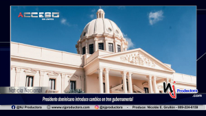 Presidente dominicano introduce cambios en tren gubernamental