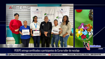 PEDEPE entrega certificados a participantes de Curso-taller de reciclaje