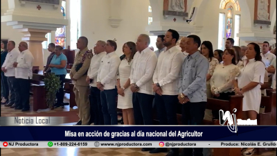 Autoridades de Moca realizan misa en acción de gracias al día nacional del Agricultor