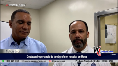 El Dr. Robinson Santos y Carlos Gómez destacan importancia de tomógrafo en hospital de Moca