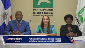 Participación Ciudadana destaca avances en la lucha contra corrupción RD en 2021