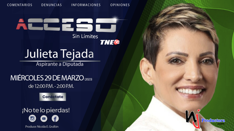 No te pierdas en Acceso Sin Límites entrevista a Julieta Tejada, aspirante a diputada, 29 de marzo