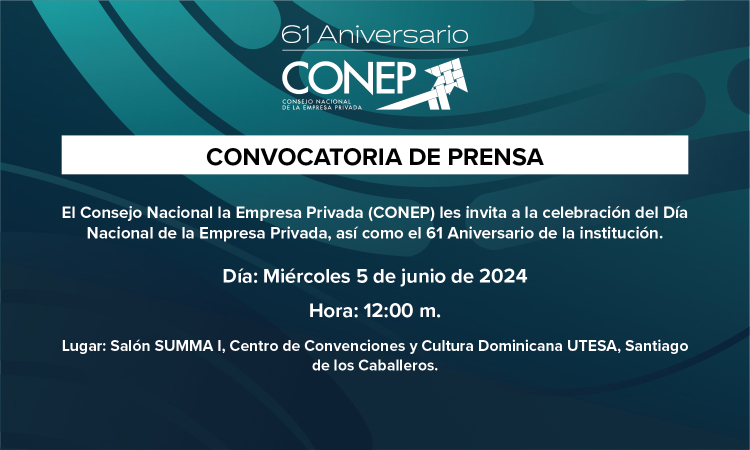 61 aniversario del Consejo Nacional de la Empresa Privada (CONEP)