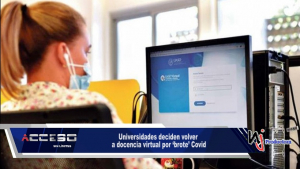 Universidades deciden volver a docencia virtual por ‘brote’ Covid