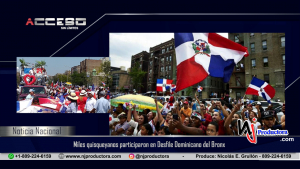 Miles quisqueyanos participaron en Desfile Dominicano del Bronx