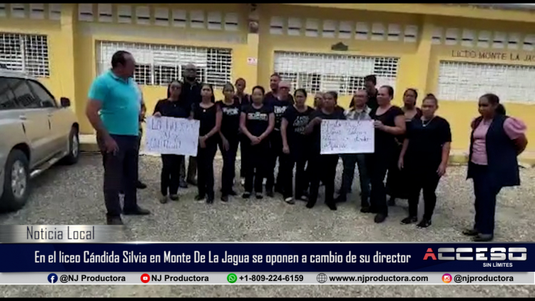Profesores del liceo Cándida Silvia en Monte De La Jagua se oponen a cambio de su director Fabián Alexis