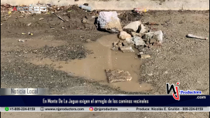 Residentes de Monte De La Jagua exigen el arreglo de los caminos vecinales