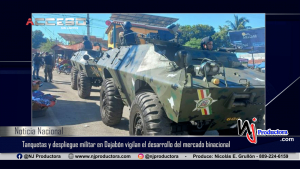 Tanquetas y despliegue militar en Dajabón vigilan el desarrollo del mercado binacional