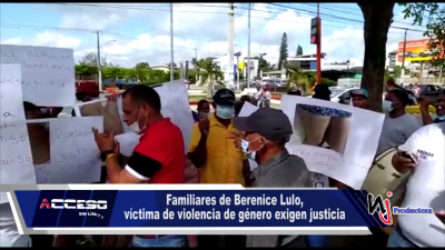 Familiares de Berenice Lulo, víctima de violencia de género exigen justicia