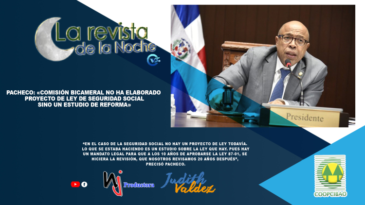Pacheco: «Comisión bicameral no ha elaborado proyecto de ley de Seguridad Social sino un estudio de reforma»
