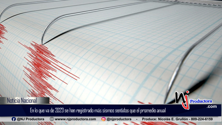 En lo que va de 2023 se han registrado más sismos sentidos que el promedio anual; situación no debe preocupar