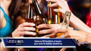 Gobierno RD flexibiliza el horario para venta de bebidas alcohólicas
