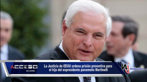 La Justicia de EEUU ordena prisión preventiva para el hijo del expresidente panameño Martinelli