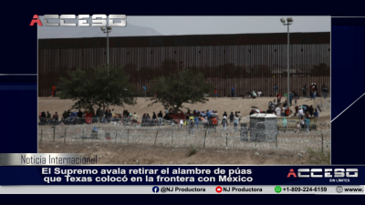 El Supremo avala retirar el alambre de púas que Texas colocó en la frontera con México