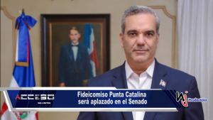 Fideicomiso Punta Catalina será aplazado en el Senado