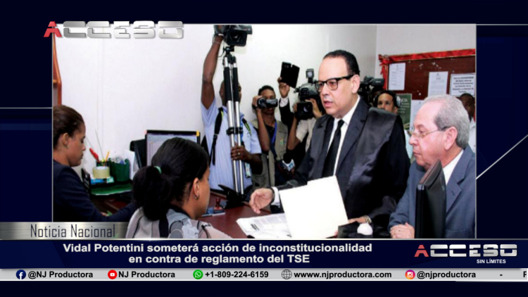 Vidal Potentini someterá acción de inconstitucionalidad en contra de reglamento del TSE