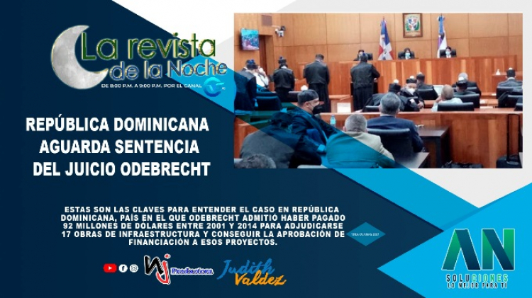 República Dominicana aguarda sentencia del juicio Odebrecht