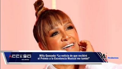 Milly Quezada: “La noticia de que recibiré el Premio a la Excelencia Musical me tumbó”