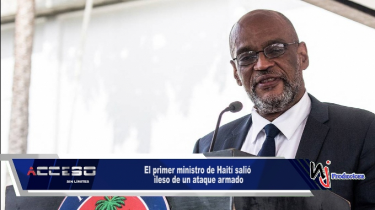 El primer ministro de Haití salió ileso de un ataque armado