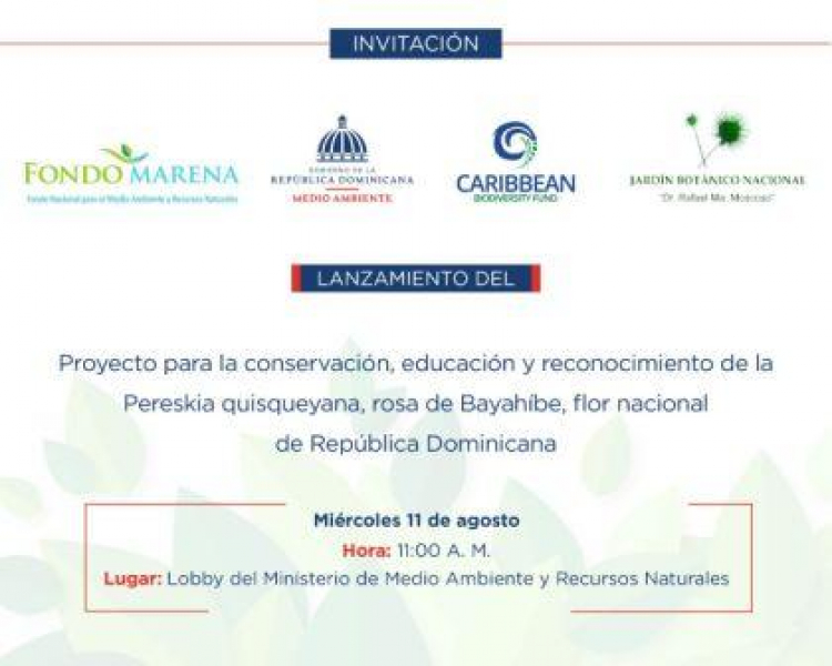 Lanzamiento del proyecto de la conservación de la Flor De Bayahíbe, 11 de agosto, 11AM, Lobby del Ministerio de Medio Ambiente
