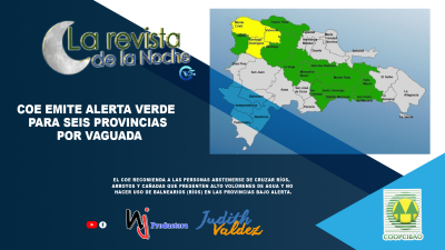 COE emite alerta verde para seis provincias por vaguada