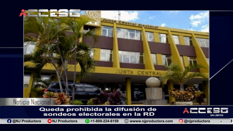 Queda prohibida la difusión de sondeos electorales en la RD