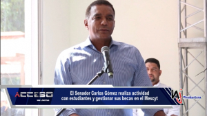 El Senador Carlos Gómez realiza actividad con estudiantes y gestionar sus becas en el Mescyt