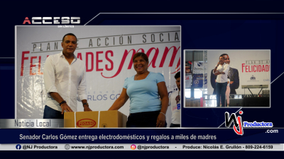 Senador Carlos Gómez entrega electrodomésticos y regalos a miles de madres