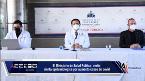 El Ministerio de Salud Pública  emite alerta epidemiológica por aumento casos de covid
