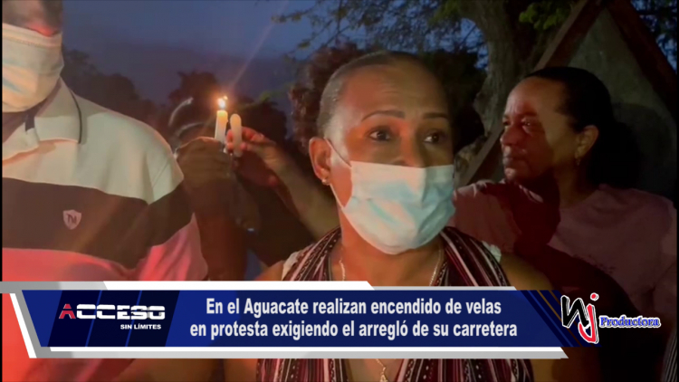 Comunitarios del Aguacate realizan encendido de velas en protesta exigiendo el arregló de su carretera