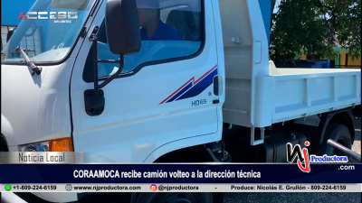 CORAAMOCA recibe camión volteo a la dirección técnica