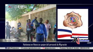 Haitianos en Haina se quejan del personal de Migración
