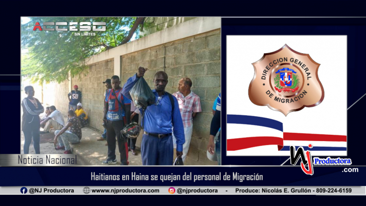 Haitianos en Haina se quejan del personal de Migración