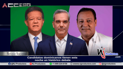 Candidatos dominicanos tienen esta noche un histórico debate
