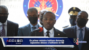 Ex primer ministro haitiano denuncia supuestos abusos a haitianos en RD