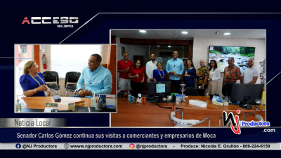 Senador Carlos Gómez continua sus visitas a comerciantes y empresarios de Moca, esta ocasión a Agencia de Viajes Livia