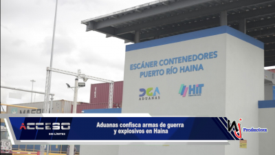 Aduanas confisca armas de guerra y explosivos en Haina