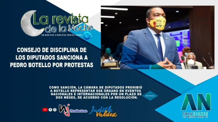 Consejo de Disciplina de los diputados sanciona a Pedro Botello por protestas