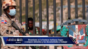 Dinamismo en la frontera: haitianos llegan a comprar alimentos y los documentados a trabajar