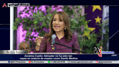 Zoraima Cuello: Abinader no ha sido tan capaz en materia de empleo como Danilo Medina