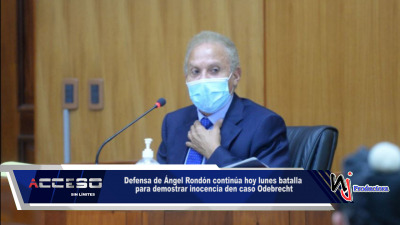 Defensa de Ángel Rondón continúa hoy lunes batalla para demostrar inocencia de su cliente en caso Odebrecht