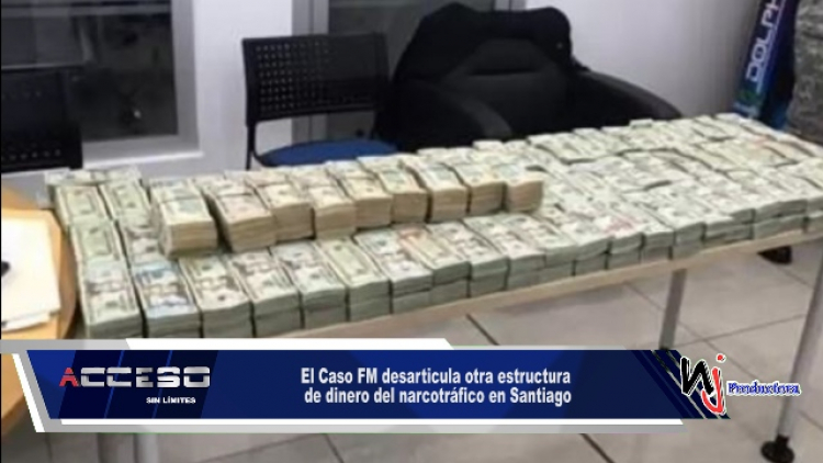 El Caso FM desarticula otra estructura de dinero del narcotráfico en Santiago