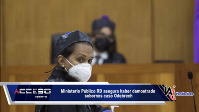 Ministerio Público RD asegura haber demostrado sobornos caso Odebrech