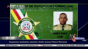 Supuestos asaltantes asesinan chofer prensa Palacio Nacional