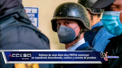 Defensa de Jean Alain dice PEPCA construyó un expediente desordenado, caótico y carente de pruebas