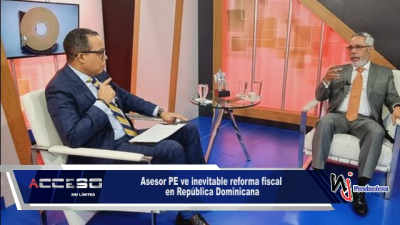Asesor PE ve inevitable reforma fiscal en República Dominicana