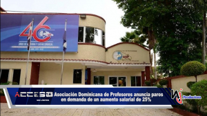 La Asociación Dominicana de Profesores anuncia paros en demanda de un aumento salarial de 25%