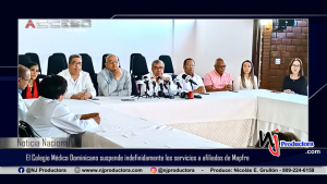 El Colegio Médico Dominicano suspende indefinidamente los servicios a afiliados de Mapfre
