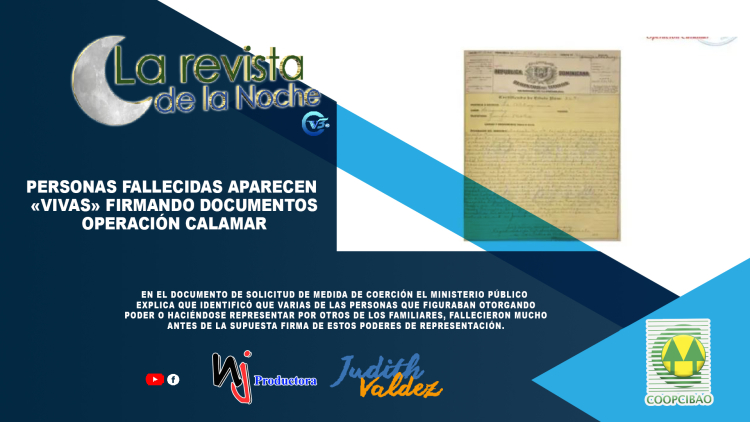 Personas fallecidas aparecen «vivas» firmando documentos Operación Calamar